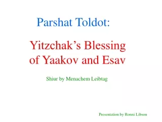 Parshat Toldot: