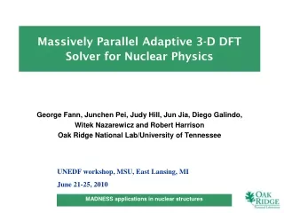 Massively Parallel Adaptive 3-D DFT Solver for Nuclear Physics