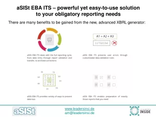 aSISt EBA ITS – powerful yet easy-to-use solution  to your obligatory reporting needs