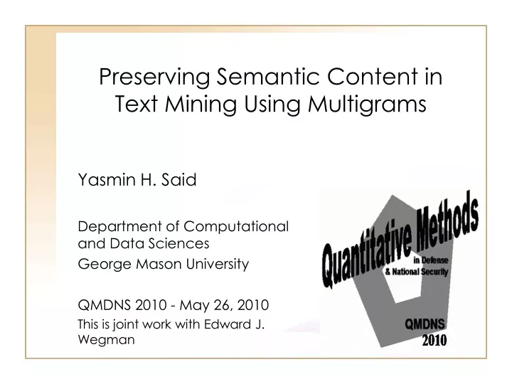 preserving semantic content in text mining using multigrams