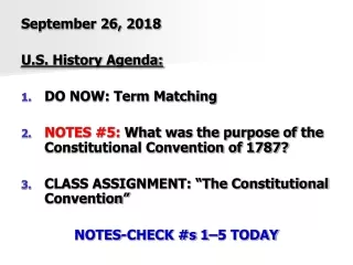 September 26, 2018 U.S. History Agenda: DO NOW: Term Matching