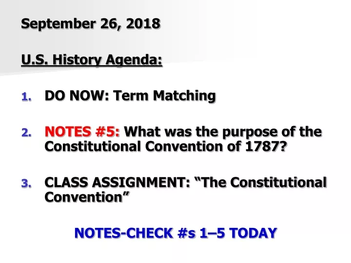 september 26 2018 u s history agenda do now term
