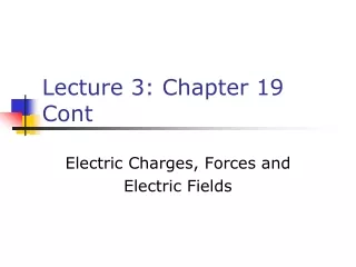 Lecture 3: Chapter 19 Cont
