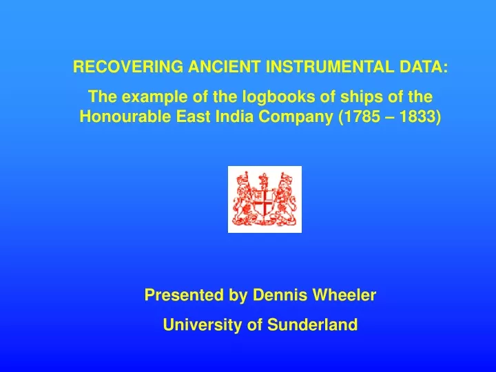 recovering ancient instrumental data the example