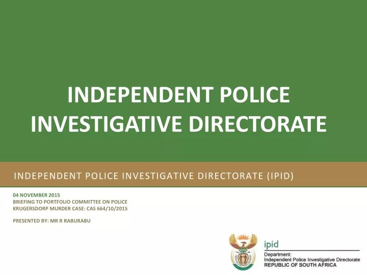 independent police investigative directorate ipid
