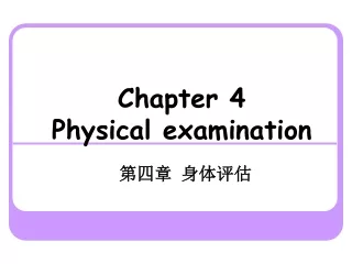 Chapter 4 Physical examination