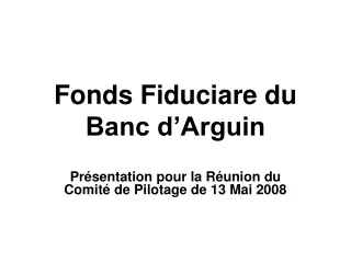 Fonds Fiduciare du Banc d’Arguin