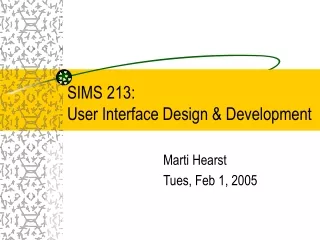 SIMS 213:  User Interface Design &amp; Development