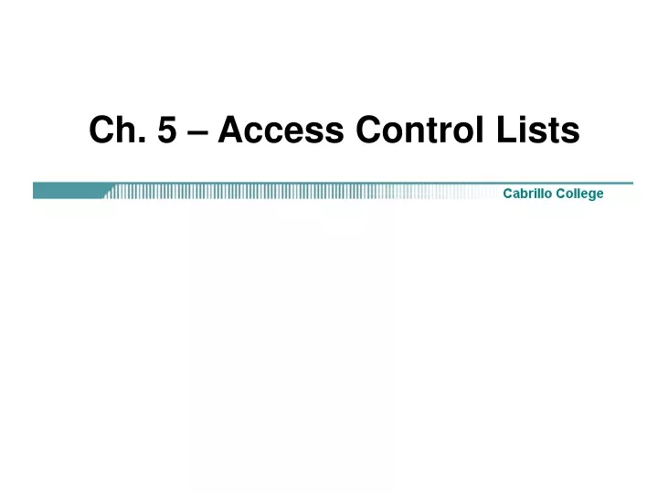 ch 5 access control lists