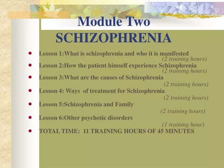 module two schizophrenia