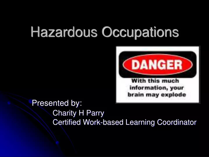 hazardous occupations