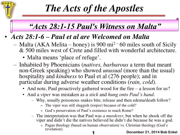 acts 28 1 6 paul et al are welcomed on malta