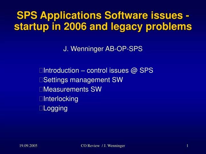 sps applications software issues startup in 2006 and legacy problems