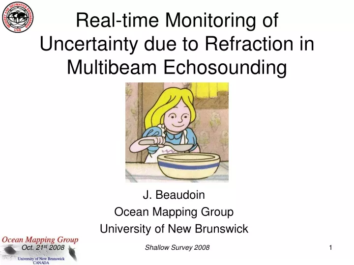 real time monitoring of uncertainty due to refraction in multibeam echosounding