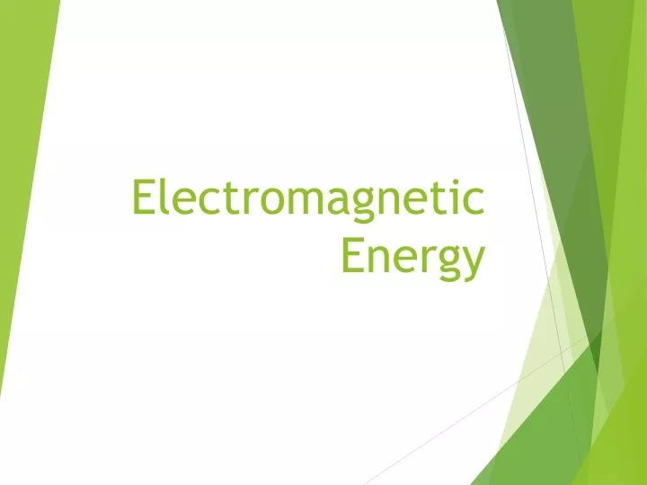 electromagnetic energy