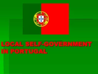 LOCAL SELF-GOVERNMENT IN PORTUGAL