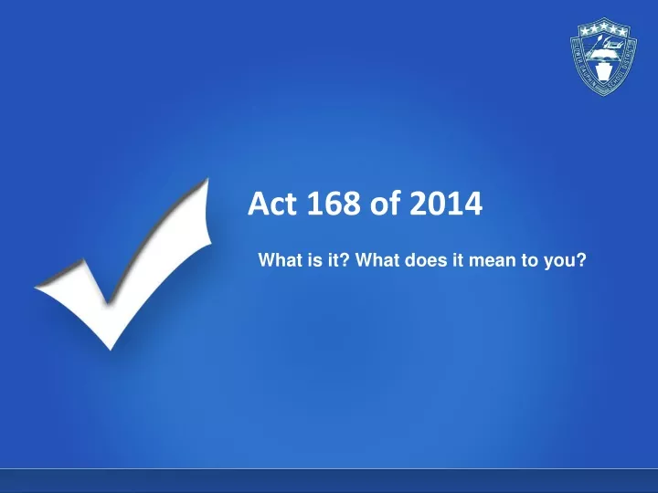 act 168 of 2014
