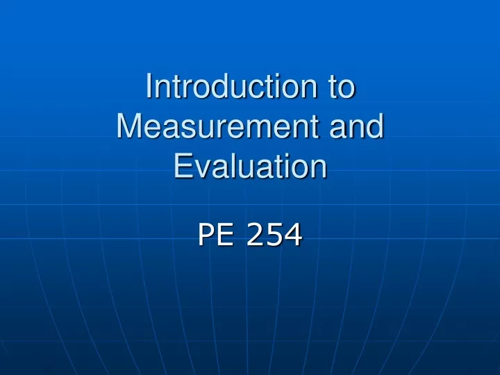 introduction to measurement and evaluation