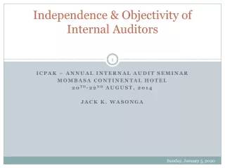 Independence &amp; Objectivity of Internal Auditors