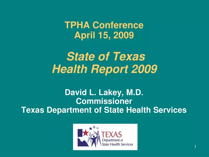 tpha conference april 15 2009 state of texas