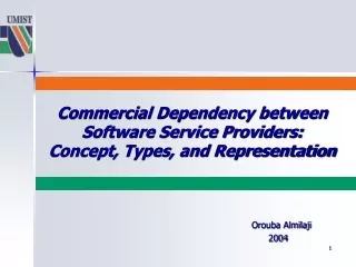 Commercial Dependency between Software Service Providers: Concept, Types, and Representation