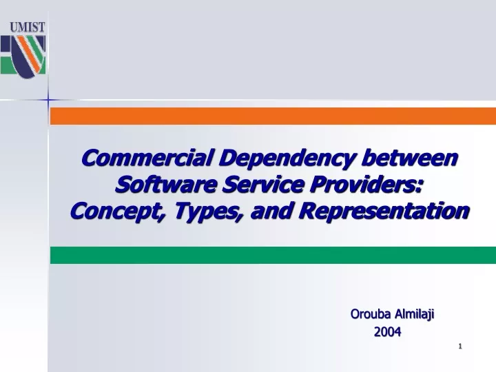 commercial dependency between software service providers concept types and representation