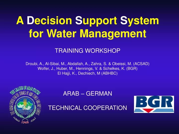 a d ecision s upport s ystem for water management