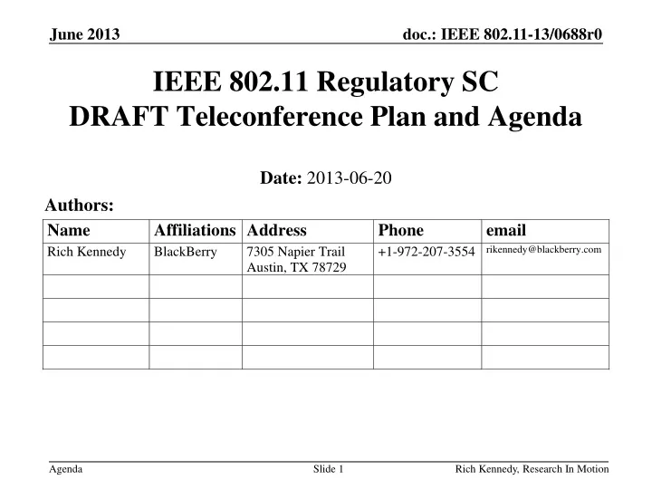 ieee 802 11 regulatory sc draft teleconference plan and agenda