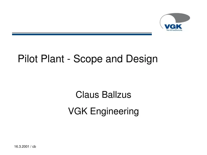 pilot plant scope and design