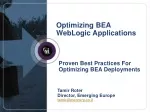 Optimizing BEA WebLogic Applications - slide 1