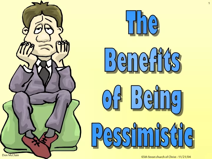 the benefits of being pessimistic