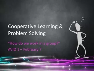 Cooperative Learning &amp;  Problem Solving