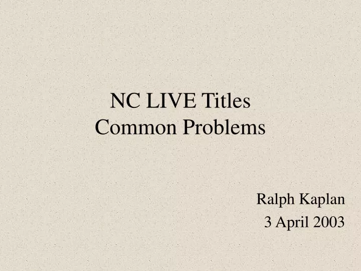 nc live titles common problems