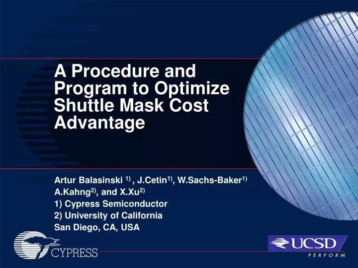 a procedure and program to optimize shuttle mask cost advantage