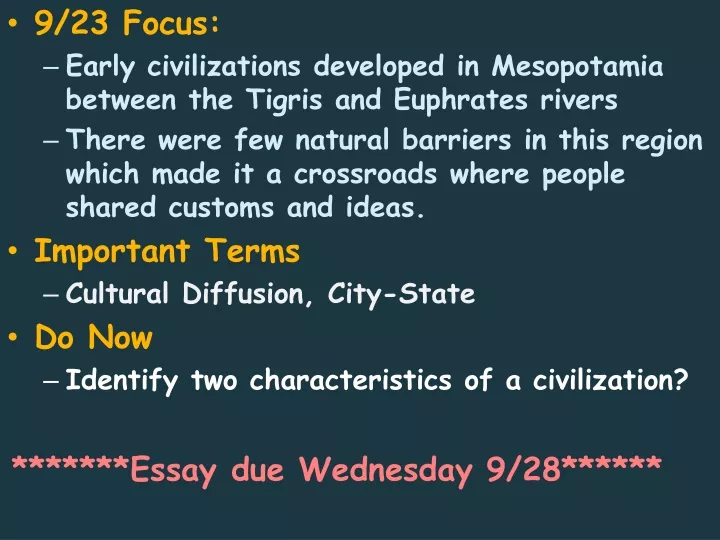 9 23 focus early civilizations developed