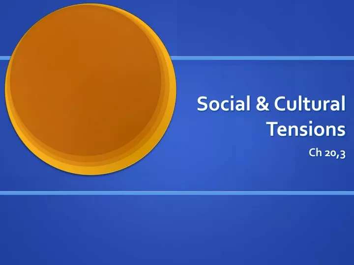 social cultural tensions