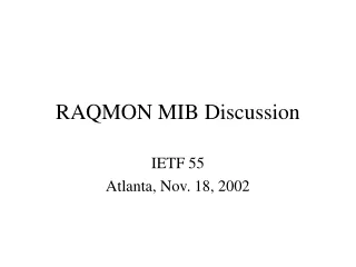 RAQMON MIB Discussion