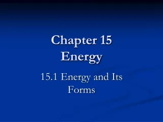 Chapter 15 Energy