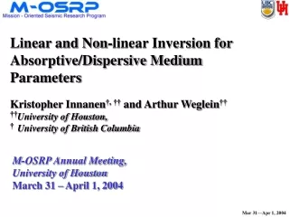 Linear and Non-linear Inversion for Absorptive/Dispersive Medium Parameters