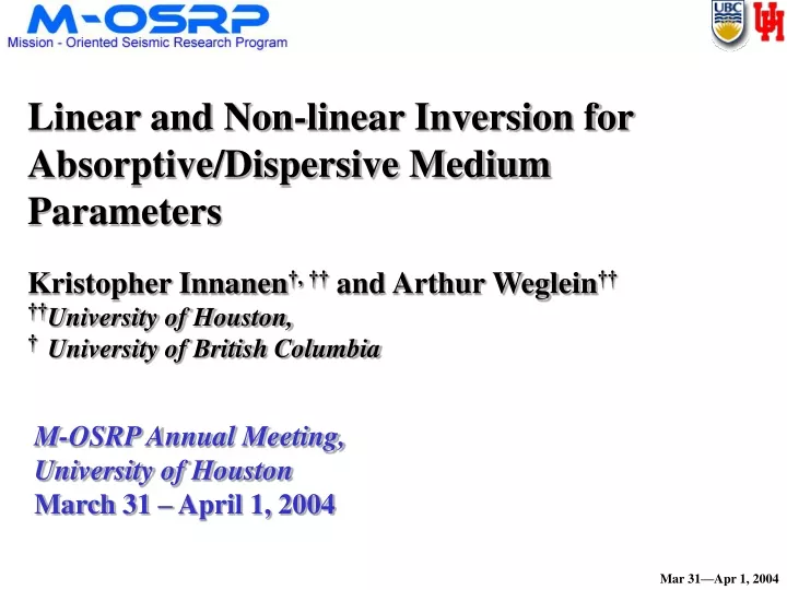 linear and non linear inversion for absorptive