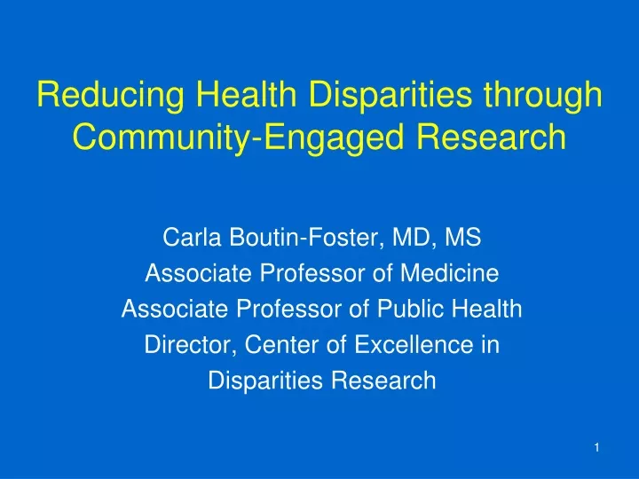 reducing health disparities through community engaged research