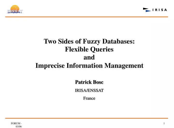 two sides of fuzzy databases flexible queries