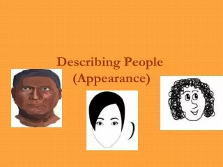 Describing People  (Appearance)