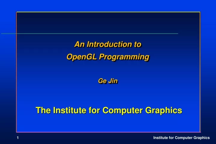 the institute for computer graphics