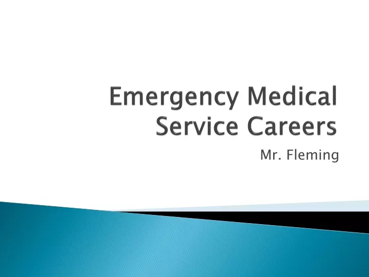 emergency medical service careers