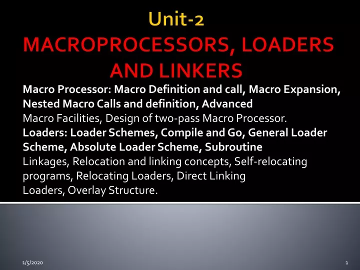 unit 2 macroprocessors loaders and linkers