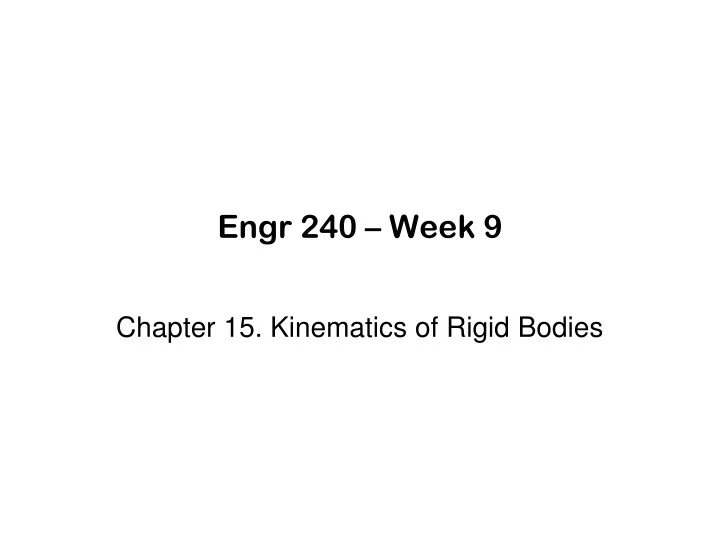 engr 240 week 9