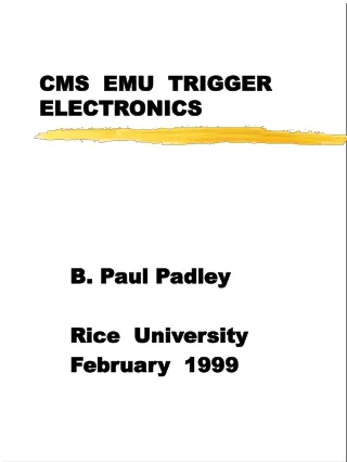 CMS  EMU  TRIGGER ELECTRONICS