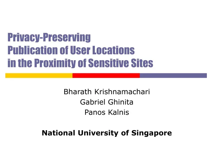 privacy preserving publication of user locations in the proximity of sensitive sites