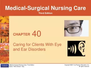 Caring for Clients With Eye       and Ear Disorders